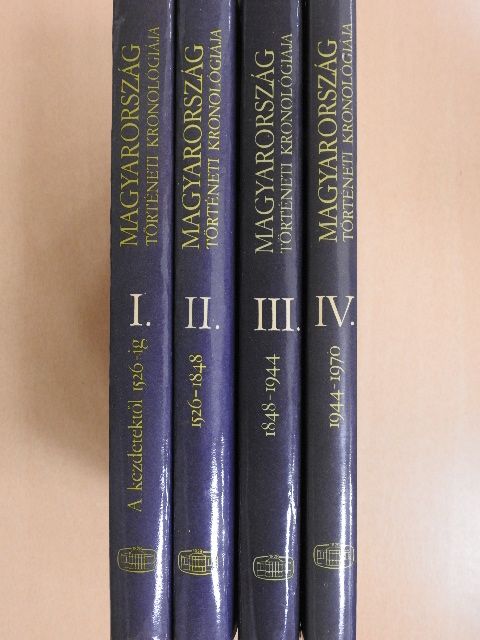Bálint Csanád - Magyarország történeti kronológiája I-IV. [antikvár]