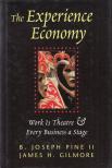 B. Joseph Pine II, James H. Gilmore - The Experience Economy [antikvár]