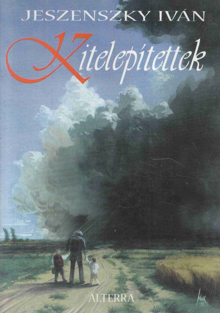 Jeszenszky Iván - Kitelepítettek [antikvár]