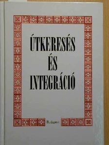 Útkeresés és integráció [antikvár]
