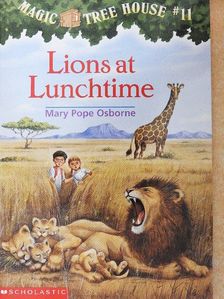 Mary Pope Osborne - Lions at Lunchtime [antikvár]