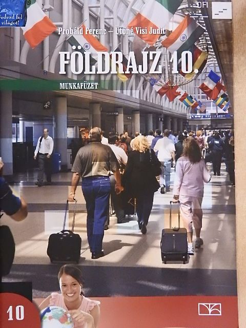 Dr. Probáld Ferenc - Földrajz 10. munkafüzet [antikvár]