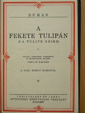 Alexandre Dumas - A fekete tulipán I-II. [antikvár]