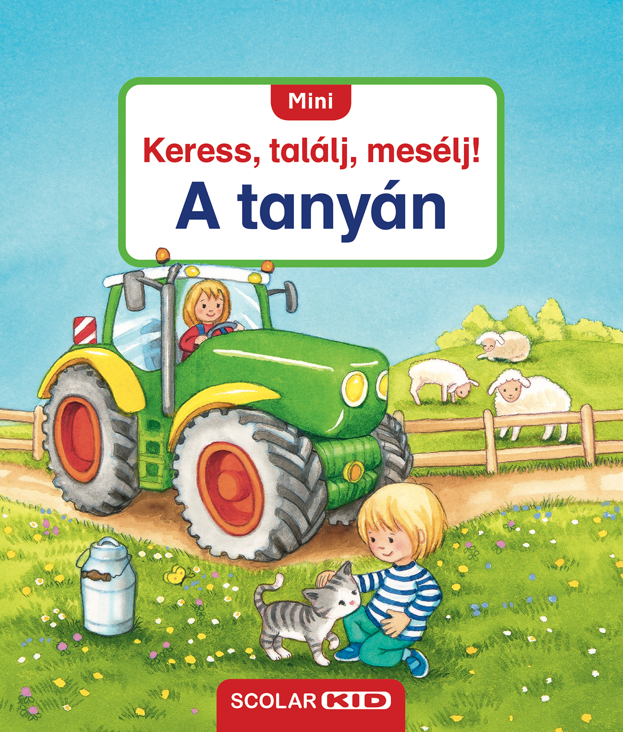 Sandra Grimm - Mini Keress, találj, mesélj! A tanyán