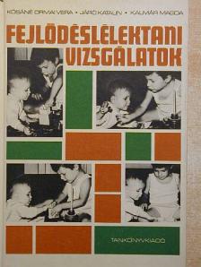 Járó Katalin - Fejlődéslélektani vizsgálatok [antikvár]