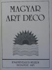 Bánszkyné Kiss Éva - Magyar Art Deco [antikvár]