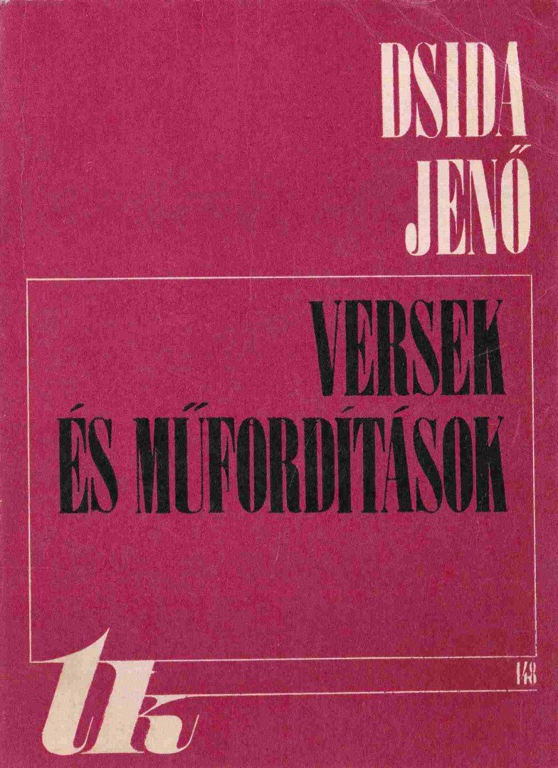 DSIDA JENŐ - Versek és műfordítások [antikvár]