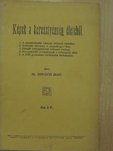 Dr. Zoványi Jenő - Képek a keresztyénség életéből [antikvár]