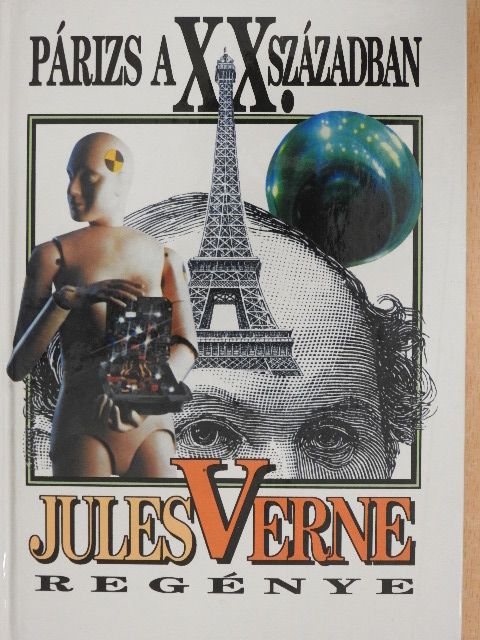 Jules Verne - Párizs a XX. században [antikvár]