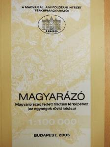 Magyarázó Magyarország fedett földtani térképéhez (az egységek rövid leírása) [antikvár]