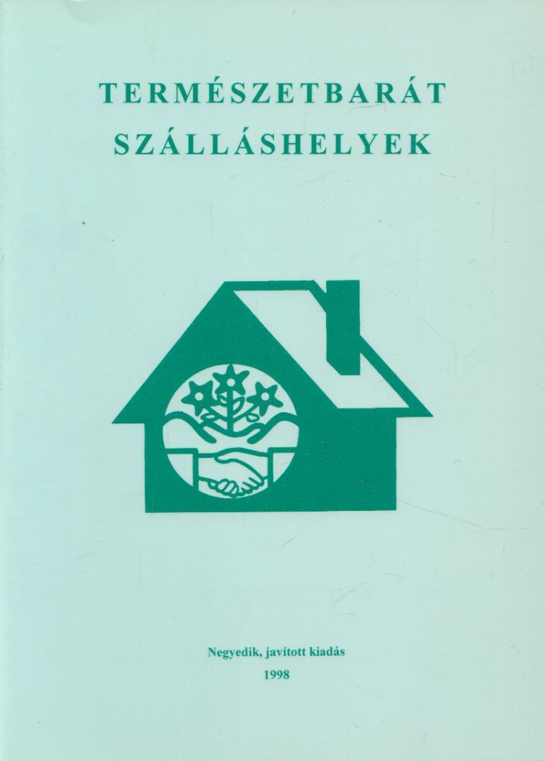 Természetbarát szálláshelyek [antikvár]