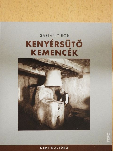 Sabján Tibor - Kenyérsütő kemencék [antikvár]