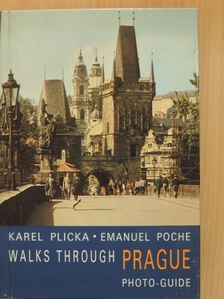 Emanuel Poche - Walks through Prague [antikvár]