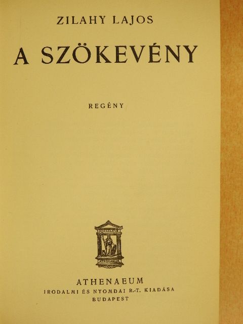 Zilahy Lajos - A szökevény [antikvár]