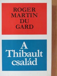 Roger Martin du Gard - A Thibault család I-II. [antikvár]