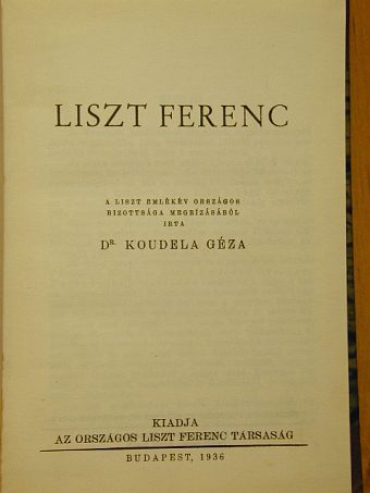 Dr. Koudela Géza - Liszt Ferenc [antikvár]