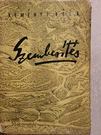 Reményi Béla - Szembesítés [antikvár]