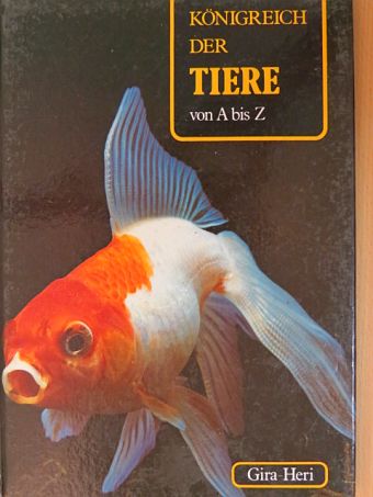 Denis Terver - Königreich der Tiere von A bis Z 6. (töredék) [antikvár]