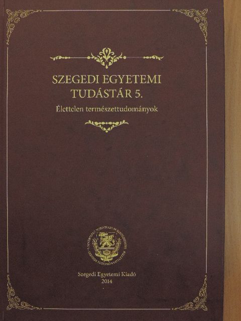 Bajmócy Péter - Szegedi Egyetemi Tudástár 5. [antikvár]