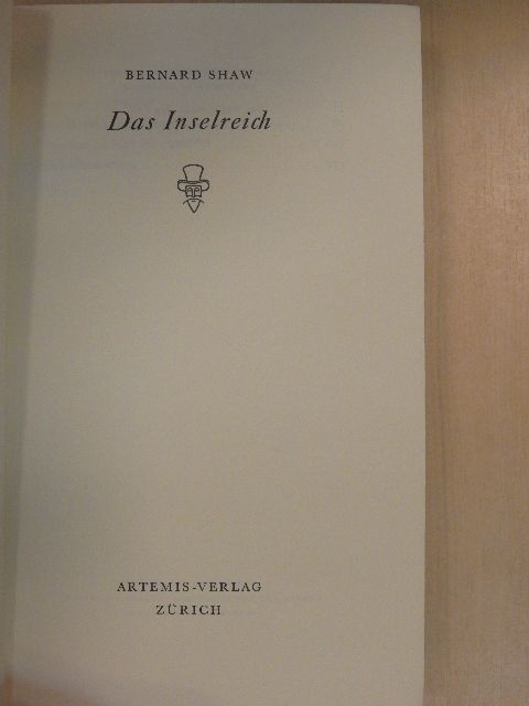Bernard Shaw - Das Inselreich [antikvár]