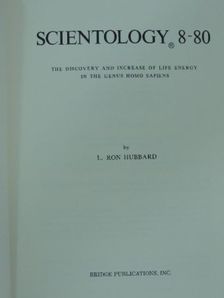 L. Ron Hubbard - Scientology 8-80 [antikvár]