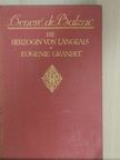 Honoré de Balzac - Die Herzogin von Langeais/Eugenie Grandet [antikvár]