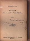 Szederkényi Anna - Sorsok ha találkoznak... [antikvár]