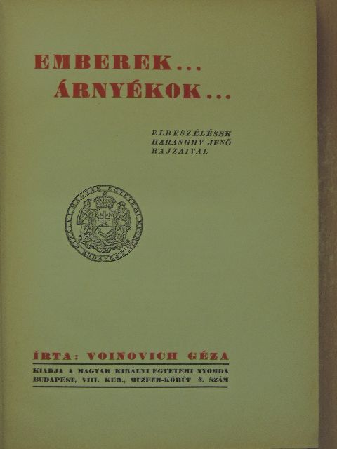 Voinovich Géza - Emberek... árnyékok... [antikvár]