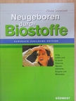 Klaus Oberbeil - Neugeboren durch Biostoffe [antikvár]