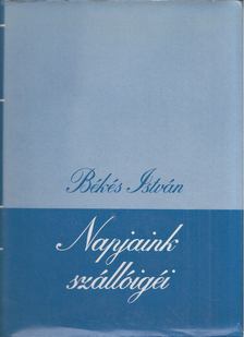Békés István - Nagyjaink szállóigéi 2. [antikvár]