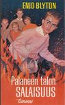 Palaneen talon Salaisuus [antikvár]