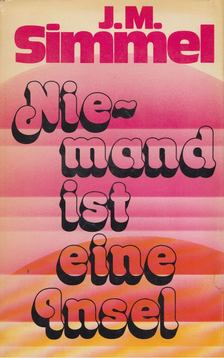 SIMMEL, JOHANNES MARIO - Niemand ist eine Insel [antikvár]