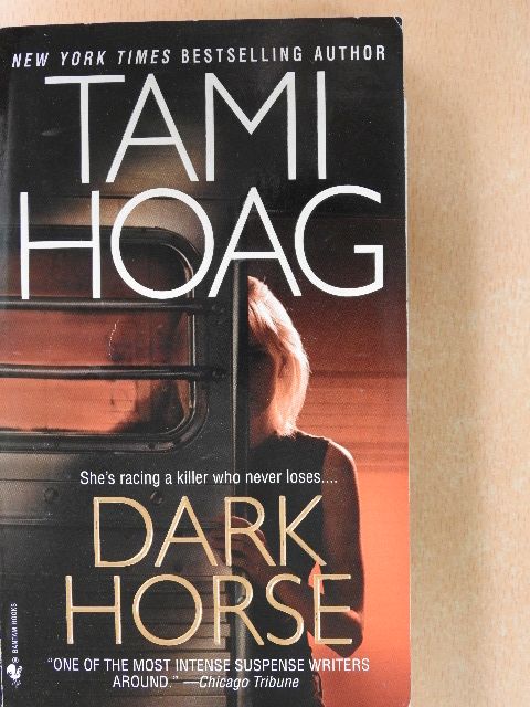Tami Hoag - Dark Horse [antikvár]
