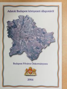 Adatok Budapest környezeti állapotáról [antikvár]