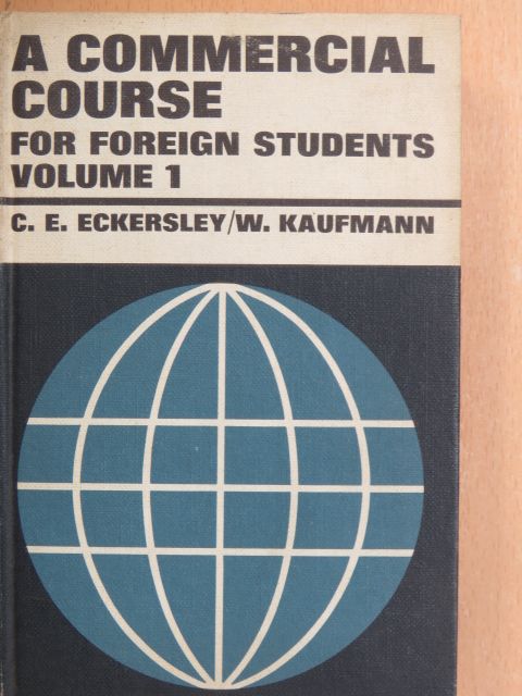 C. E. Eckersley - A commercial course 1. [antikvár]