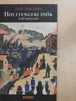 Széki Soós János - Holttengeri idők (dedikált példány) [antikvár]