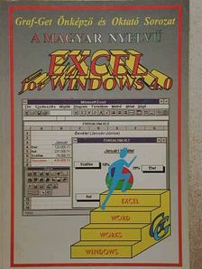 Csepiga István - A magyar nyelvű Excel for Windows 4.0 [antikvár]