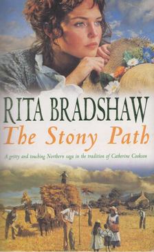 Rita Bradshaw - The Stony Path [antikvár]