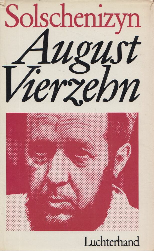 Solschenizyn, Alexander - August Vierzehn [antikvár]