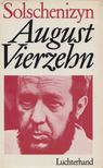 Solschenizyn, Alexander - August Vierzehn [antikvár]