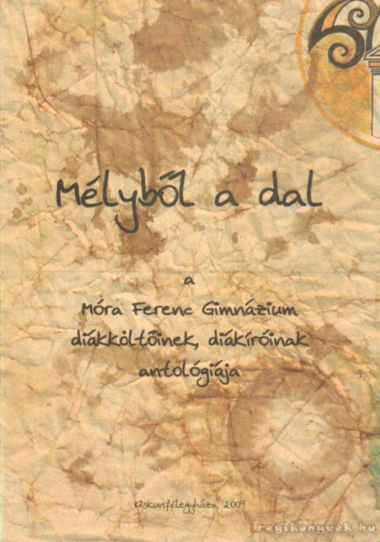 Mélyből a dal [antikvár]