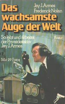 Das wachsamste Auge der Welt [antikvár]