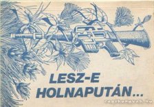 Bay Endre - Lesz-e holnapután... [antikvár]