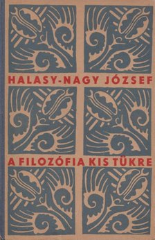 A filozófia kis tükre [antikvár]