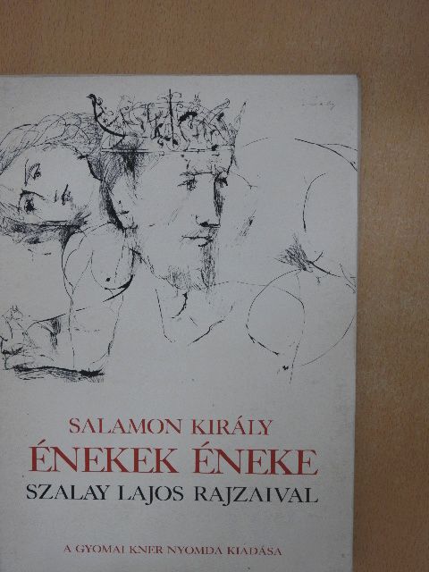 Salamon király - Énekek éneke [antikvár]