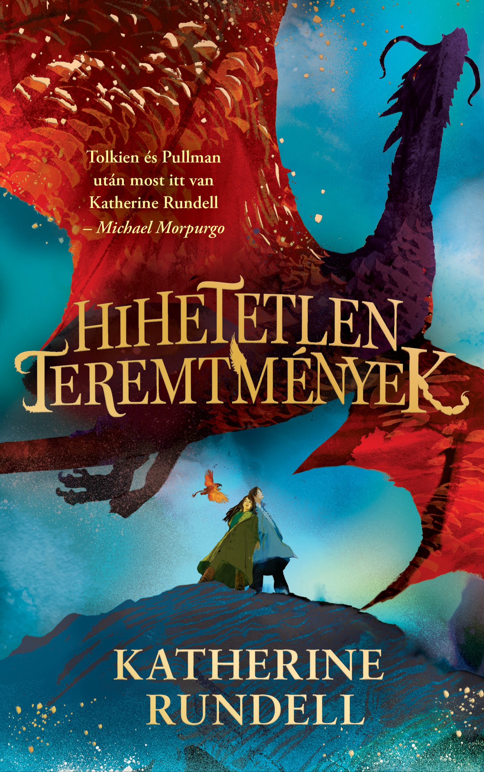 Katherine Rundell - Hihetetlen teremtmények [eKönyv: epub, mobi]