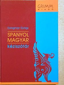 Dorogman György - Spanyol-magyar kéziszótár [antikvár]