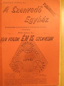 Shouppe X. Ferenc S. J. - A szenvedő egyház [antikvár]