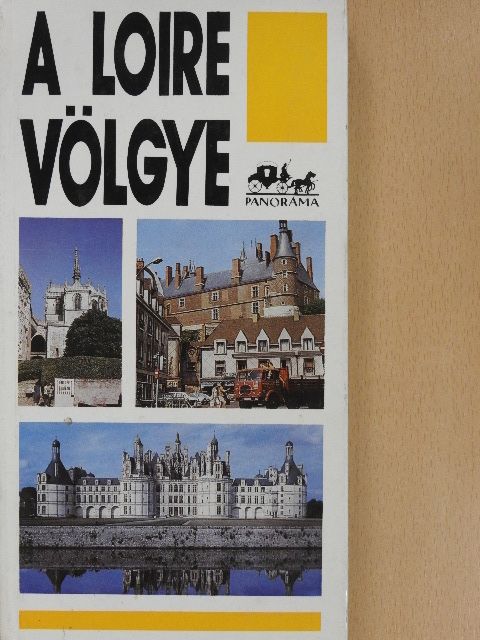 Lindner László - A Loire völgye [antikvár]