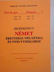 Jirí Pilarsky - Segédkönyv német érettségi/felvételi és nyelvvizsgához [antikvár]